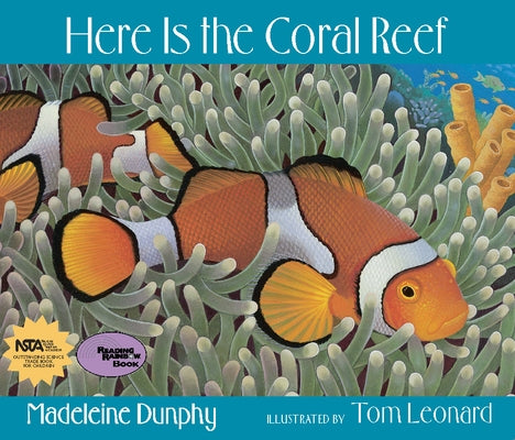 Here Is the Coral Reef by Dunphy, Madeleine