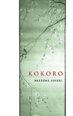 Kokoro by Soseki, Natsume