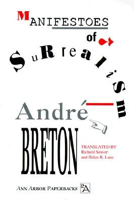 Manifestoes of Surrealism by Breton, Andr&#233;