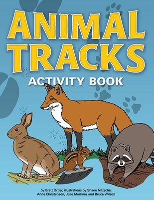 Animal Tracks Activity Book by Ortler, Brett