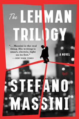 The Lehman Trilogy by Massini, Stefano