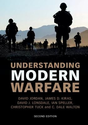 Understanding Modern Warfare by Jordan, David