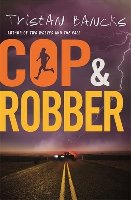 Cop and Robber by Bancks, Tristan