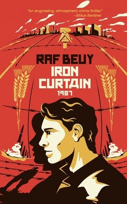 Iron Curtain 1987 by Beuy, Raf