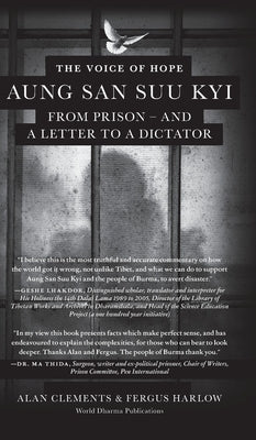 The Voice of Hope: Aung San Suu Kyi from Prison - and A Letter To A Dictator by Clements, Alan E.