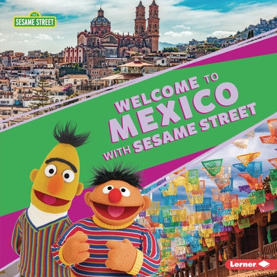 Welcome to Mexico with Sesame Street (R) by Peterson, Christy