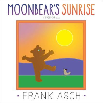 Moonbear's Sunrise by Asch, Frank