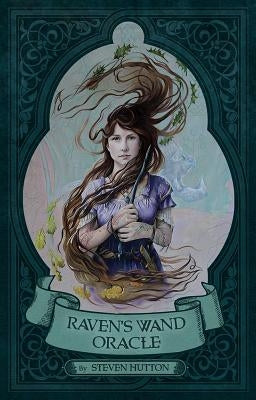 Raven's Wand Oracle by Hutton, Steven