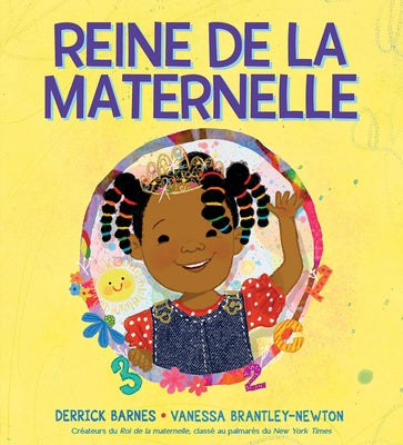 Reine de la Maternelle by Barnes, Derrick D.