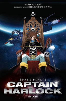 Space Pirate Captain Harlock by Matsumoto, Leiji