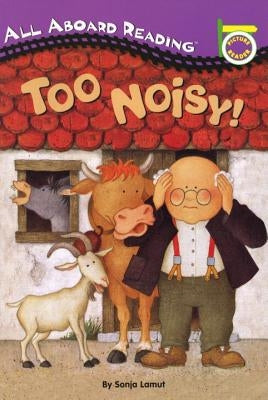 Too Noisy! by Lamut, Sonja