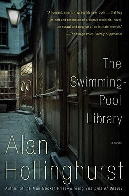 The Swimming-Pool Library by Hollinghurst, Alan