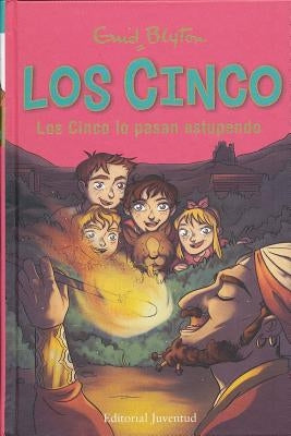 Los Cinco Lo Pasan Estupendo by Blyton, Enid