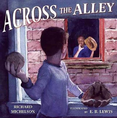 Across the Alley by Michelson, Richard