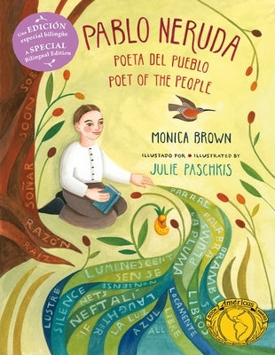 Pablo Neruda: Poet Of The People/Poeta del Pueblo by Brown, Monica