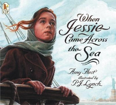 When Jessie Came Across the Sea by Hest, Amy