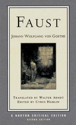 Faust by Goethe, Johann Wolfgang Von