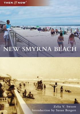 New Smyrna Beach by Sweett, Zelia V.