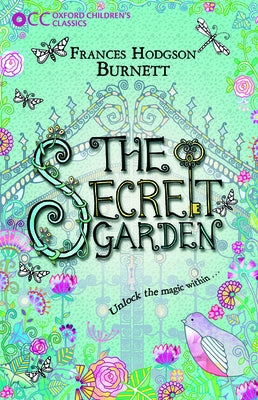 The Secret Garden by Hodgson Burnett, Frances