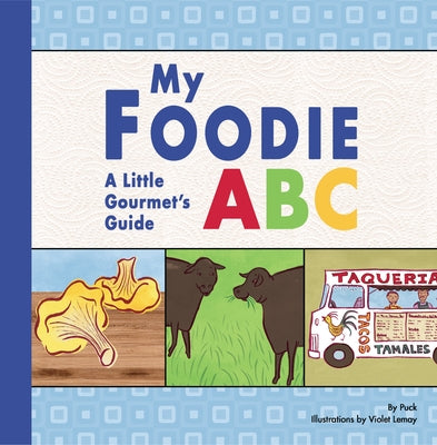 My Foodie ABC by Puck