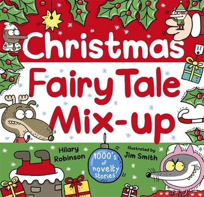 Christmas Fairy Tale Mix-Up by Robinson, Hilary
