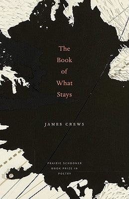 The Book of What Stays by Crews, James