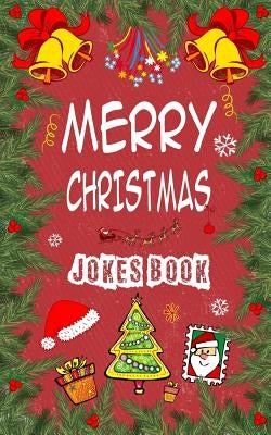 MERRY CHRISTMAS Jokes Book: Jokes Riddles And Tongue Twisters by Brammer, Manuel