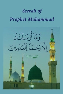 Seerah of Prophet Muhammad by Al-Imam Ibn Kathir