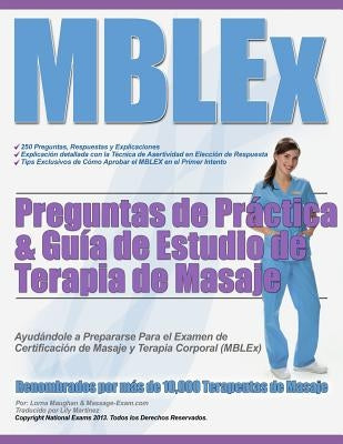 MBLEx Preguntas de Práctica & Guía de Estudio de Terapia de Masaje by Martinez, Lily