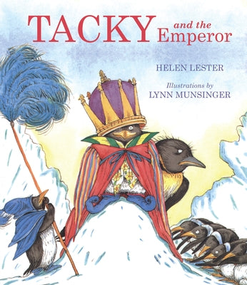 Tacky and the Emperor by Lester, Helen