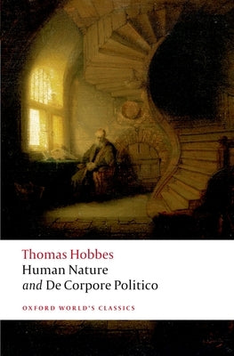 Human Nature & de Corpore Politico by Hobbes, Thomas