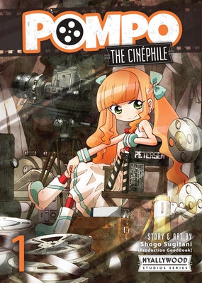 Pompo: The Cinephile Vol. 1 by Sugitani, Shogo