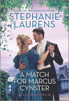 A Match for Marcus Cynster by Laurens, Stephanie