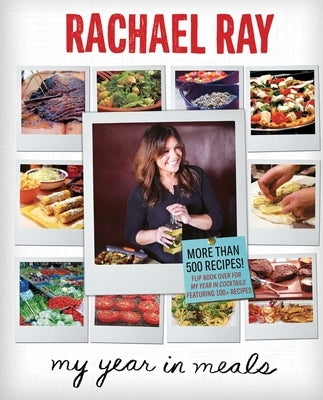 My Year in Meals by Ray, Rachael