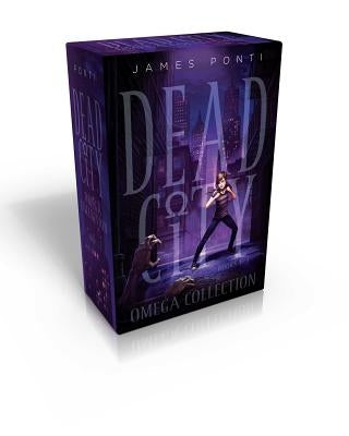 Dead City Omega Collection Books 1-3 (Boxed Set): Dead City; Blue Moon; Dark Days by Ponti, James