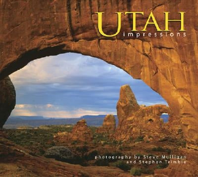 Utah Impressions by Mulligan, Steve
