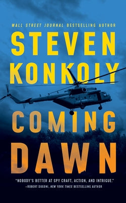 Coming Dawn by Konkoly, Steven