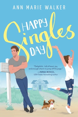 Happy Singles Day by Walker, Ann Marie