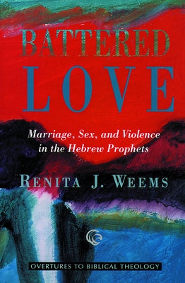 Battered Love by Weems, Renita