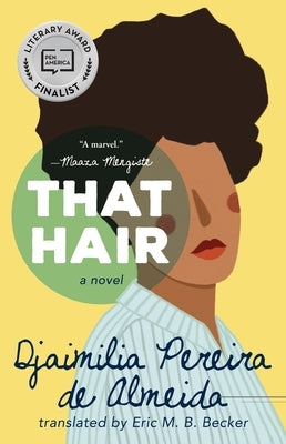 That Hair by Pereira de Almeida, Djaimilia