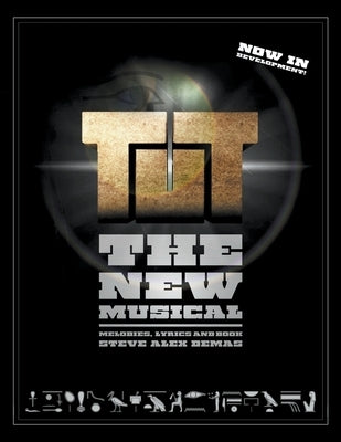 Tut: The New Musical by Demas, Steve Alex