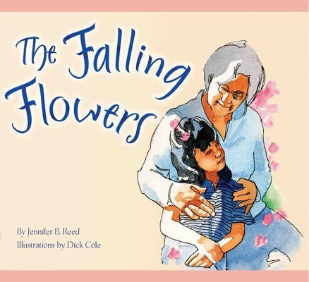 The Falling Flowers by Reed, Jennifer