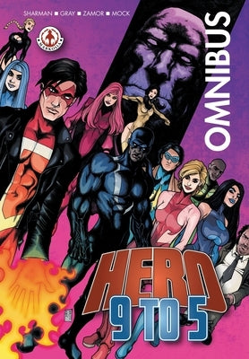 Hero 9 to 5: Omnibus by Sharman, Ian