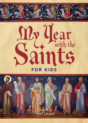 My Year with the Saints for Kids by Celano, Peter