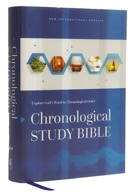 Niv, Chronological Study Bible, Hardcover, Comfort Print: Holy Bible, New International Version by Thomas Nelson
