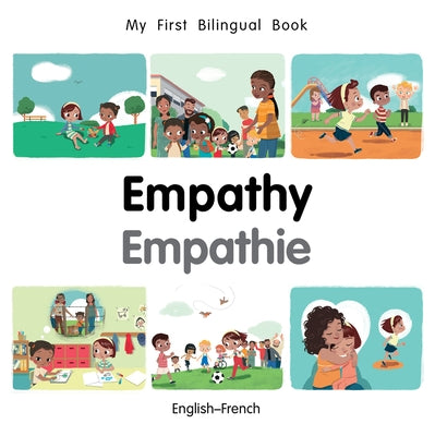 My First Bilingual Book-Empathy (English-French) by Billings, Patricia