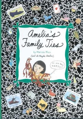 Amelia's Family Ties by Moss, Marissa