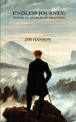 Endless Journey by Hanson, Jim
