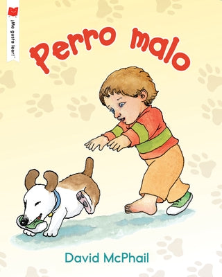 Perro Malo by McPhail, David M.