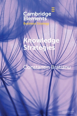 Knowledge Strategies by Bratianu, Constantin